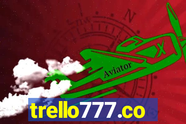 trello777.co