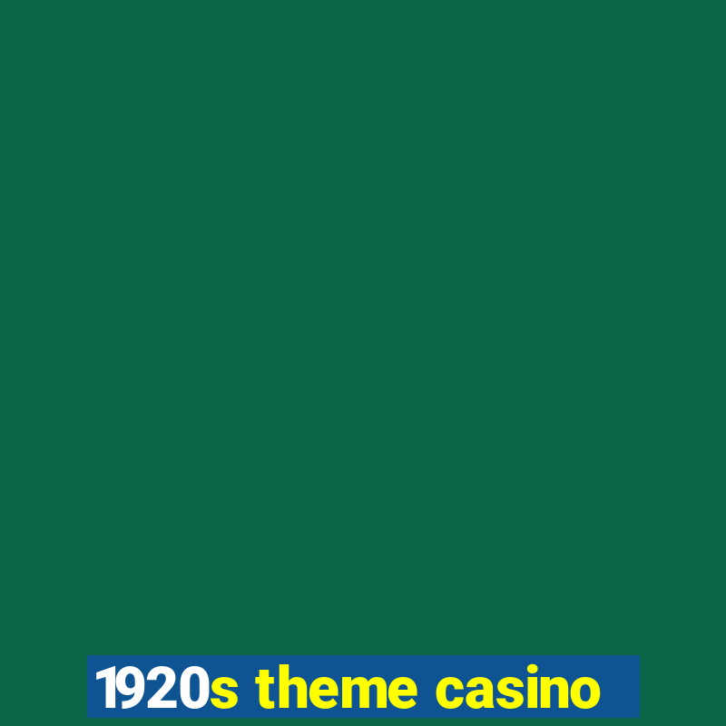 1920s theme casino