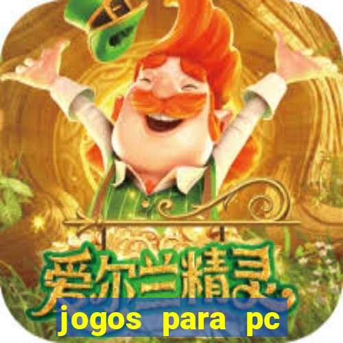 jogos para pc gratis windows 7