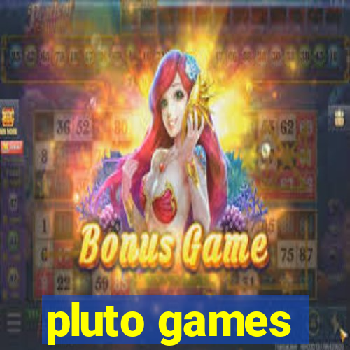 pluto games