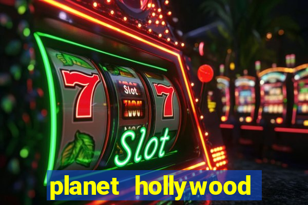 planet hollywood casino and hotel