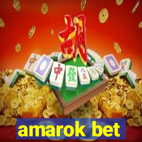 amarok bet