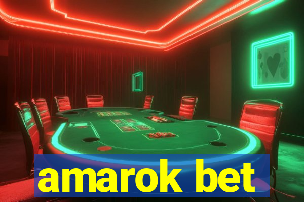 amarok bet