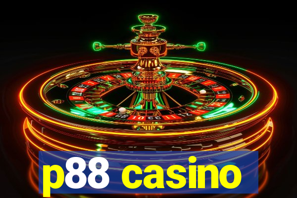 p88 casino