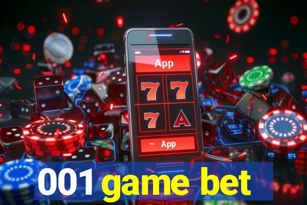 001 game bet