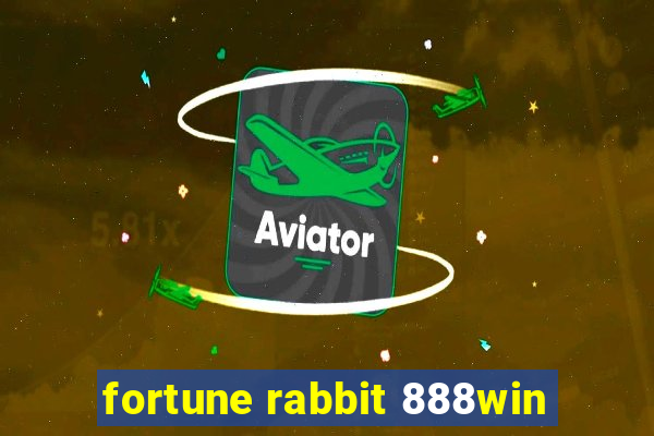 fortune rabbit 888win