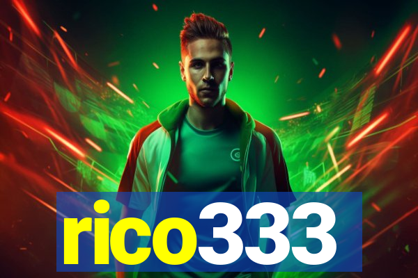 rico333