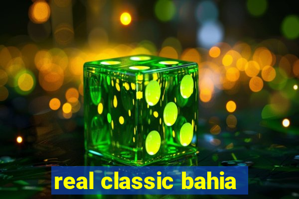 real classic bahia