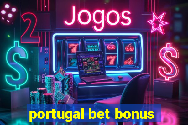 portugal bet bonus