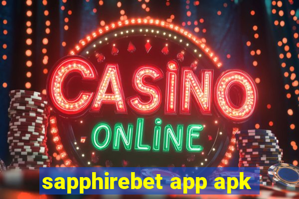 sapphirebet app apk