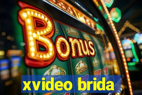 xvideo brida