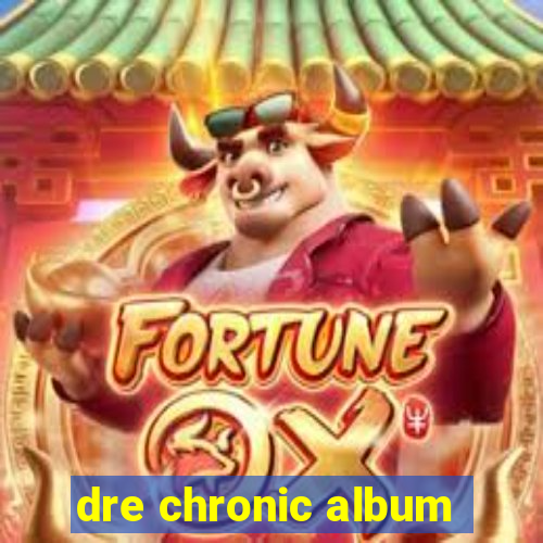 dre chronic album