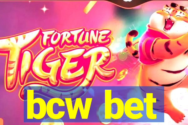 bcw bet