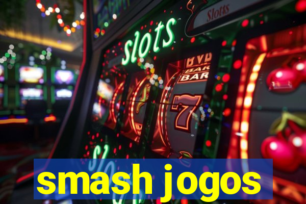 smash jogos