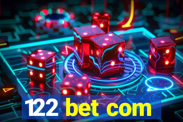 122 bet com