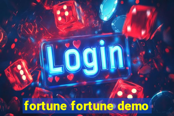 fortune fortune demo