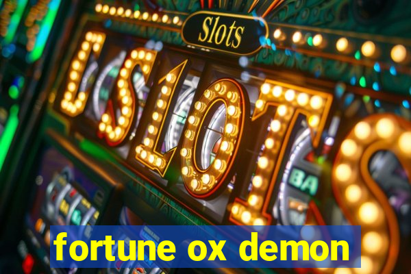 fortune ox demon