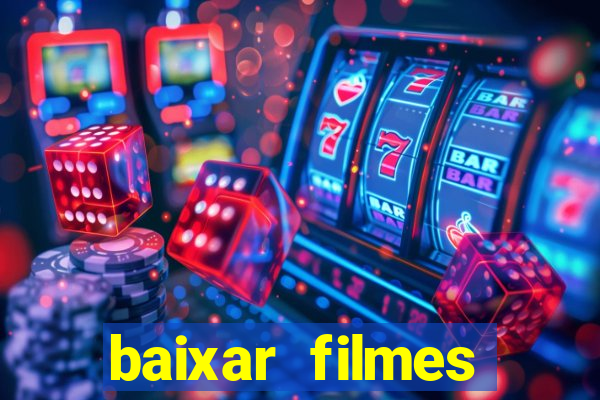 baixar filmes series mp4