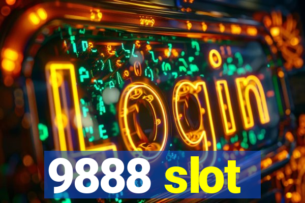 9888 slot