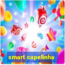 smart capelinha