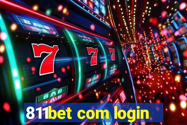 811bet com login