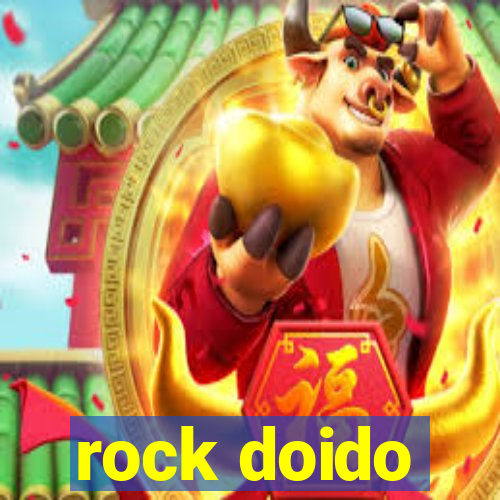 rock doido