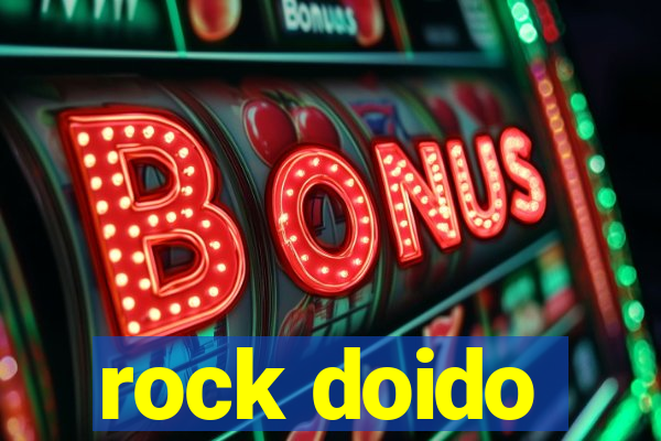 rock doido