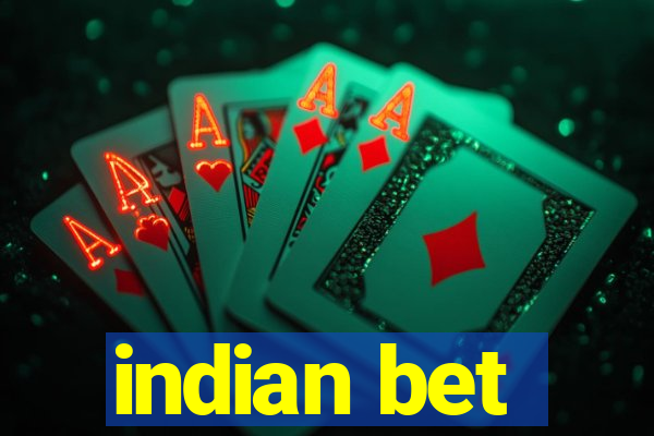 indian bet