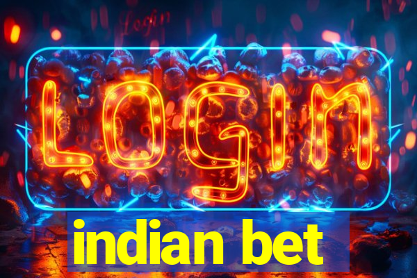 indian bet