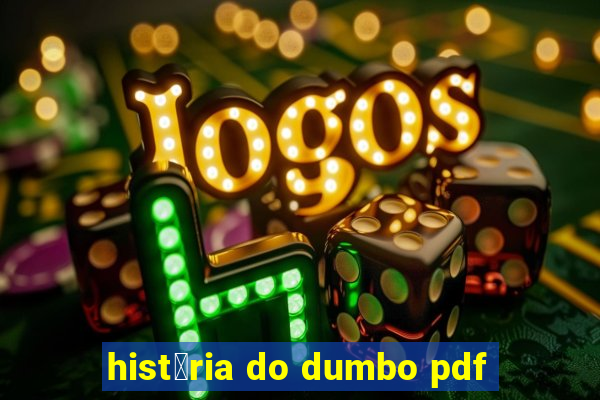 hist贸ria do dumbo pdf