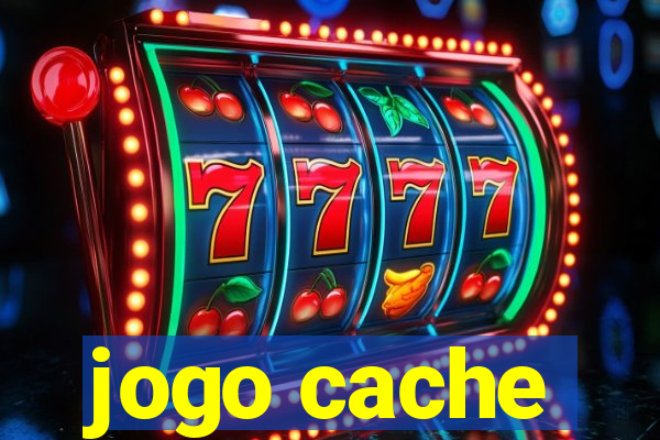 jogo cache