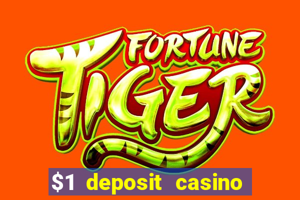 $1 deposit casino 2021 nz