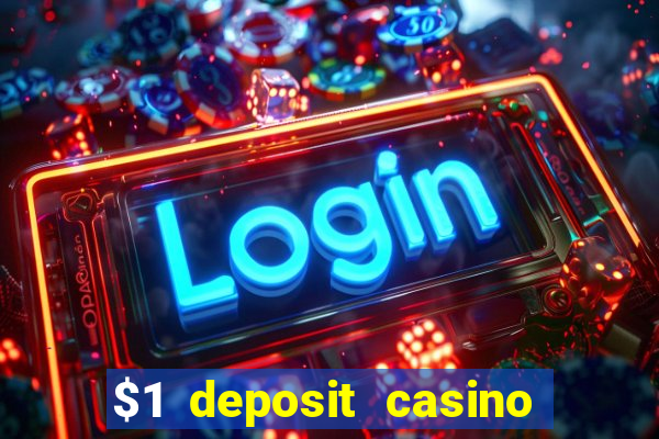 $1 deposit casino 2021 nz