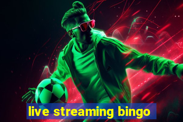 live streaming bingo