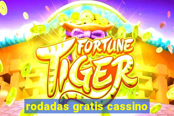 rodadas gratis cassino