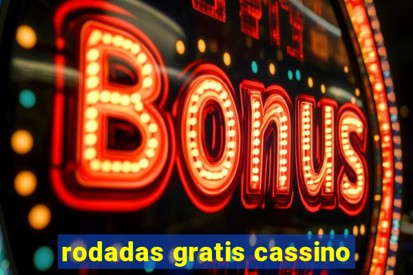 rodadas gratis cassino