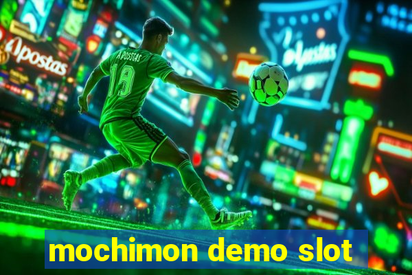 mochimon demo slot