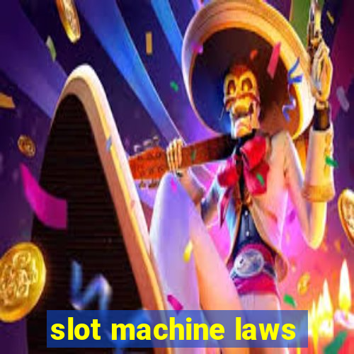 slot machine laws