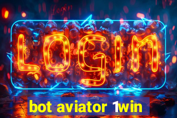 bot aviator 1win