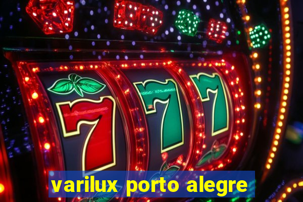 varilux porto alegre