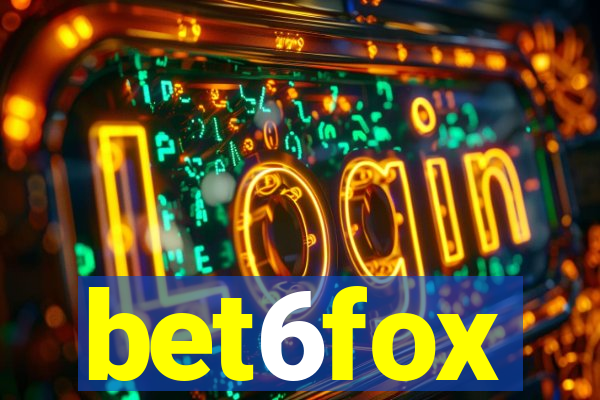 bet6fox