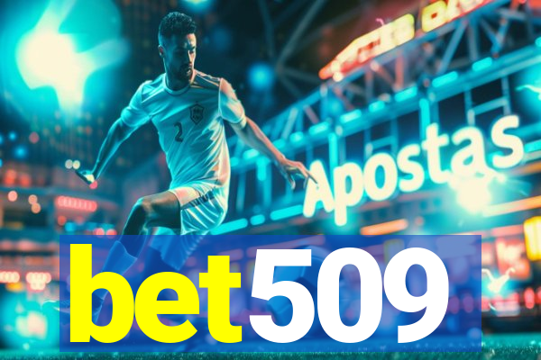 bet509