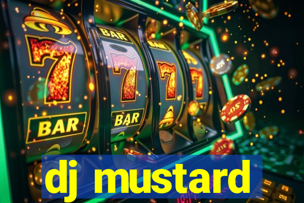 dj mustard