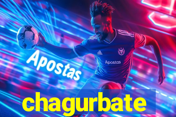 chagurbate