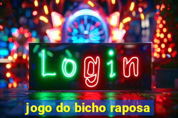 jogo do bicho raposa