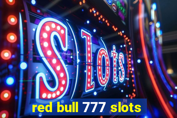 red bull 777 slots