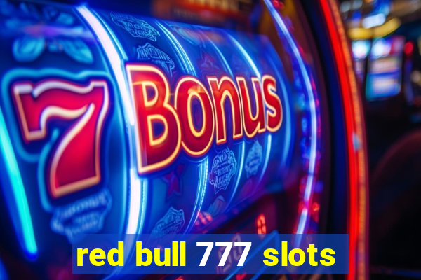 red bull 777 slots