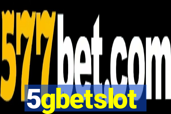 5gbetslot