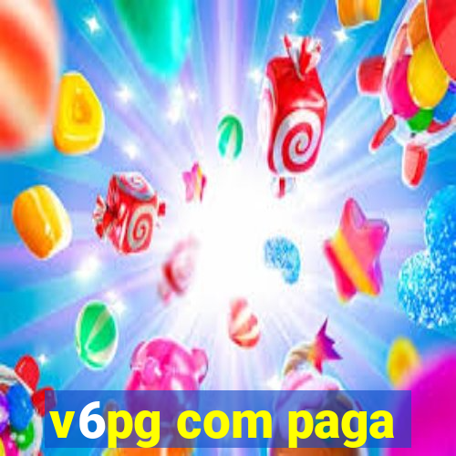 v6pg com paga