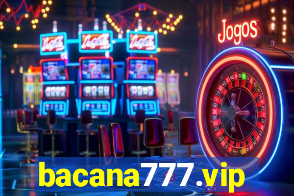 bacana777.vip